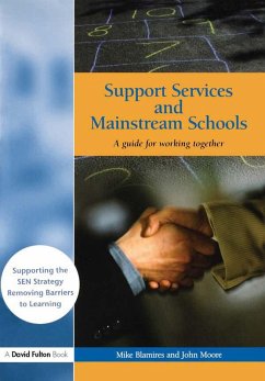 Support Services and Mainstream Schools (eBook, ePUB) - Blamires, Mike; Moore, John