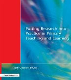 Putting Research into Practice in Primary Teaching and Learning (eBook, PDF)