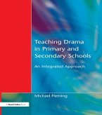 Teaching Drama in Primary and Secondary Schools (eBook, PDF)