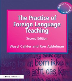 The Practice of Foreign Language Teaching (eBook, PDF) - Cajkler, Wasyl; Addelman, Ron