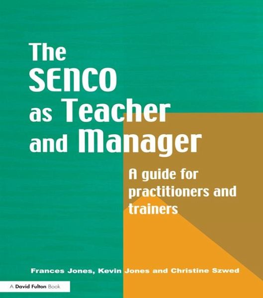 The Special Needs Coordinator as Teacher and Manager (eBook, PDF)