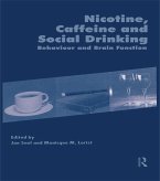 Nicotine, Caffeine and Social Drinking: Behaviour and Brain Function (eBook, ePUB)