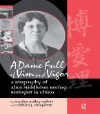 A Dame Full of Vim and Vigour (eBook, ePUB)