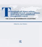 Technological Innovations, Multinational Corporations and the New International Competitiveness (eBook, PDF)