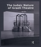 The Judaic Nature of Israeli Theatre (eBook, ePUB)
