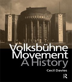The Volksbuhne Movement (eBook, ePUB) - Davies, Cecil