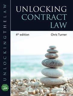 Unlocking Contract Law (eBook, ePUB) - Turner, Chris