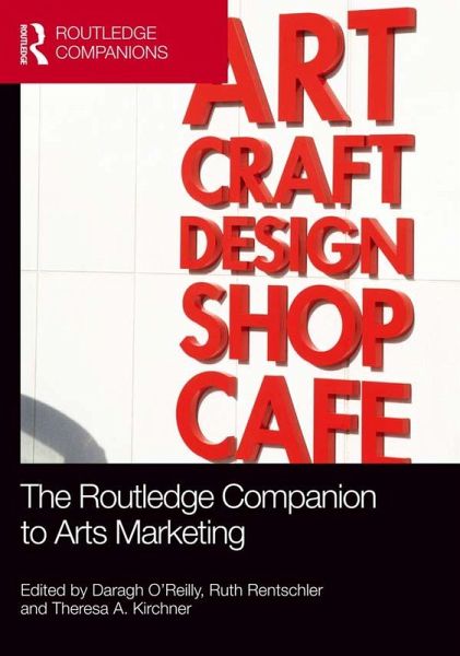 The Routledge Companion to Arts Marketing (eBook, PDF)