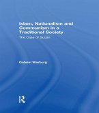 Islam, Nationalism and Communism in a Traditional Society (eBook, PDF)