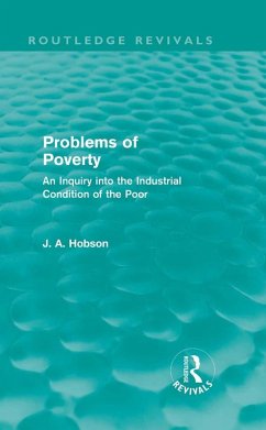 Problems of Poverty (Routledge Revivals) (eBook, PDF) - Hobson, J. A.