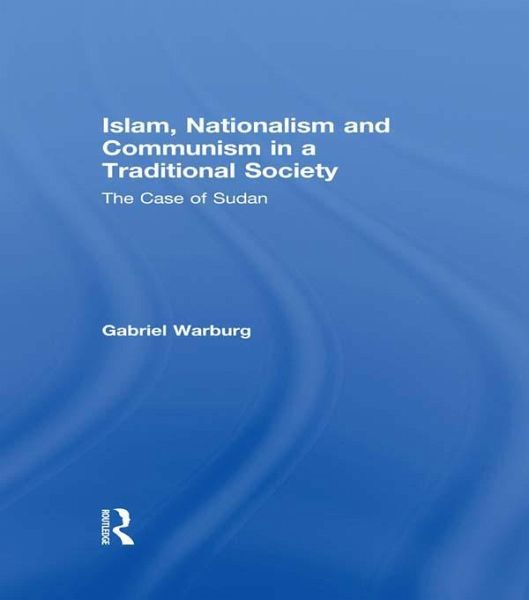 Islam, Nationalism and Communism in a Traditional Society (eBook, ePUB)