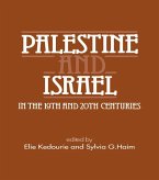 Palestine and Israel in the 19th and 20th Centuries (eBook, ePUB)