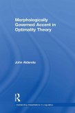 Morphologically Governed Accent in Optimality Theory (eBook, PDF)
