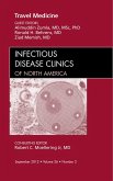 Travel Medicine, An Issue of Infectious Disease Clinics (eBook, ePUB)