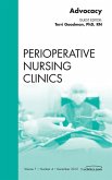 Advocacy, An Issue of Perioperative Nursing Clinics (eBook, ePUB)
