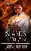 The Islands in the Mist (eBook, ePUB) The Islands in the Mist (eBook, ePUB)