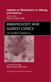 Update on Biomarkers in Allergy and Asthma, An Issue of Immunology and Allergy Clinics (eBook, ePUB) Update on Biomarkers in Allergy and Asthma, An Issue of Immunology and Allergy Clinics (eBook, ePUB)