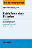 Autoinflammatory Disorders, an Issue of Dermatologic Clinics (eBook, ePUB)