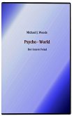 Psycho-World (eBook, ePUB) Psycho-World (eBook, ePUB)