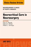 Neurocritical Care in Neurosurgery, An Issue of Neurosurgery Clinics (eBook, ePUB)