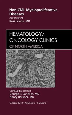 Cover Non-CML Myeloproliferative Diseases, An Issue of Hematology/Oncology Clinics of North America (eBook, ePUB)