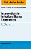 Interventions in Infectious Disease Emergencies, An Issue of Medical Clinics (eBook, ePUB)