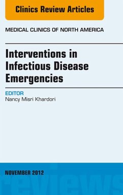 Interventions in Infectious Disease Emergencies, An Issue of Medical Clinics (eBook, ePUB) - Khardori, Nancy M.