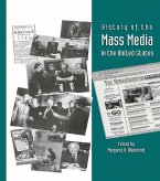 History of the Mass Media in the United States (eBook, ePUB)