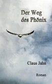 Der Weg des Phönix (eBook, ePUB)