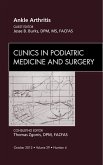 Ankle Arthritis, An Issue of Clinics in Podiatric Medicine and Surgery (eBook, ePUB)