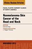 Nonmelanoma Skin Cancer of the Head and Neck, An Issue of Facial Plastic Surgery Clinics (eBook, ePUB)