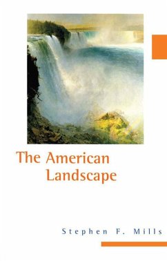 The American Landscape (eBook, ePUB) - Mills, Stephen F.