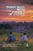 Indian Mass Media and the Politics of Change (eBook, ePUB)