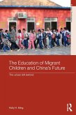 The Education of Migrant Children and China's Future (eBook, PDF)