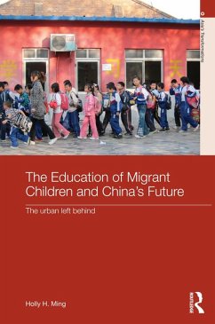 Cover The Education of Migrant Children and China's Future (eBook, PDF)
