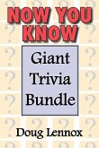 Now You Know - Giant Trivia Bundle (eBook, ePUB) Now You Know - Giant Trivia Bundle (eBook, ePUB)