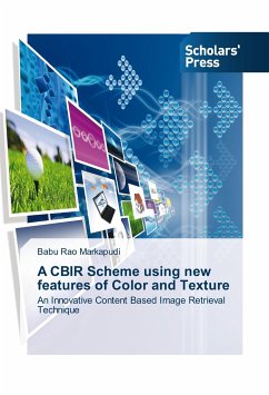 A CBIR Scheme using new features of Color and Texture - Markapudi, Babu Rao