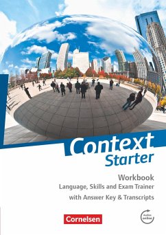 Context Starter Workbook: Language, Skills and Exam Trainer. Workbook - Mit Answer Key & Transcripts - Sammon, Geoff