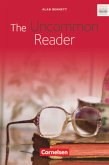 The Uncommon Reader - Textband mit Annotationen und Zusatztexten