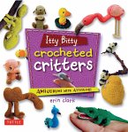 Itty Bitty Crocheted Critters (eBook, ePUB)