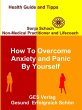 How To Overcome Anxiety and Panic By... - Bild 1