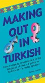 Making Out in Turkish (eBook, ePUB)