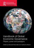 Handbook of Global Economic Governance (eBook, PDF)