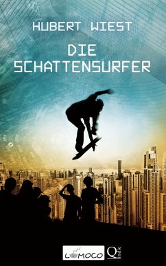 Die Schattensurfer (eBook, ePUB) - Wiest, Hubert