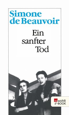 Ein sanfter Tod (eBook, ePUB) - Beauvoir, Simone de