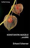 Konstantin Mugele erzählt (eBook, ePUB)