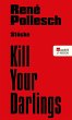 Kill Your Darlings (eBook, ePUB) - Bild 1