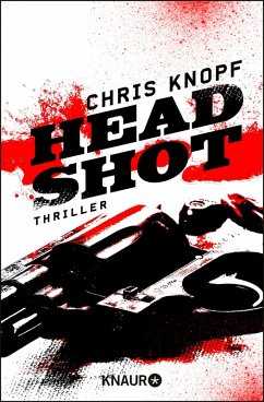 Head Shot (eBook, ePUB) - Knopf, Chris