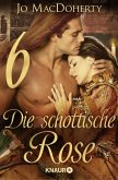 Die schottische Rose 6 (eBook, ePUB)