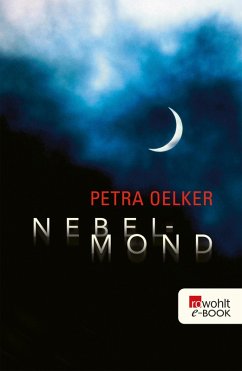 Nebelmond (eBook, ePUB) - Oelker, Petra